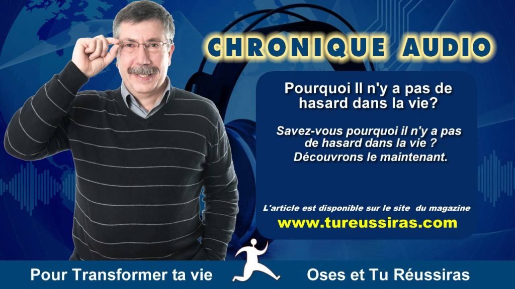 il n'y a pas de hasard dans la vie