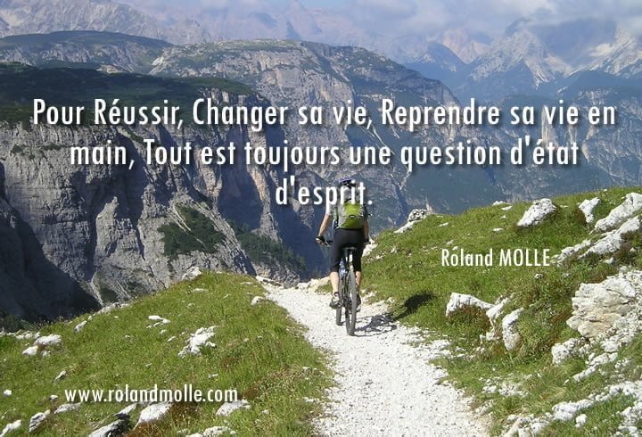 Tout est toujours une question d’état d’esprit.
