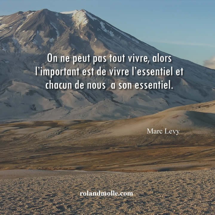 l’important est de vivre l’essentiel