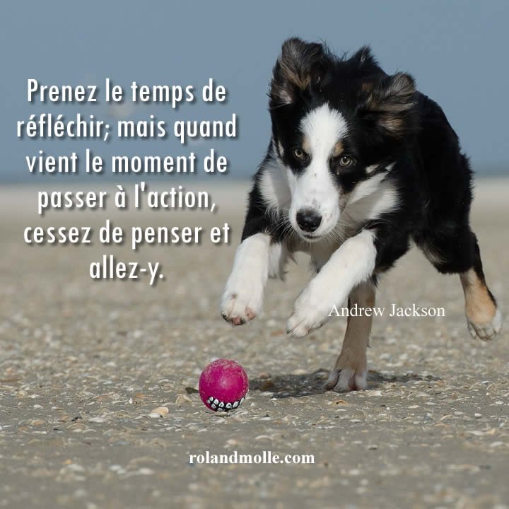 passer à l'action sans attendre