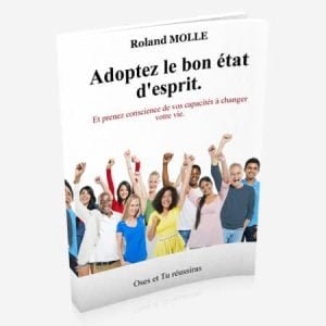 adopter le bon état d'esprit