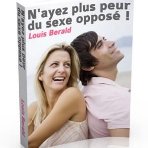 pas peur du sexe opposé