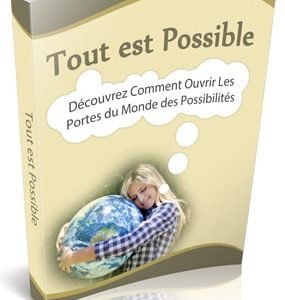 tout est possible