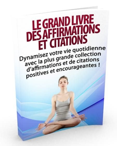 Affirmations et citations positives.